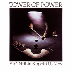 tower-of-power-aint