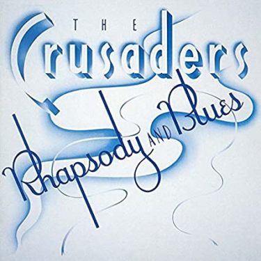 クルセイダーズ（The Crusaders）の名曲名盤10選【代表曲・隠れた名曲】