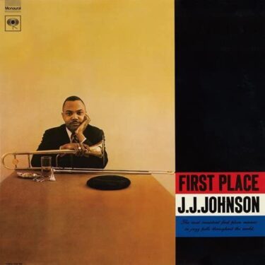 J・J・ジョンソン（J.J.Johnson）の名曲名盤10選【代表曲・隠れた名曲】