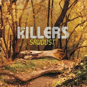 killers-sawdust