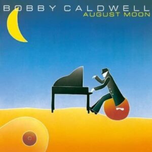 bobby-caldwell-august