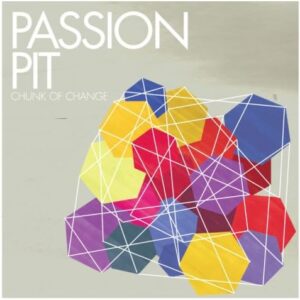 passion-pit-chunk