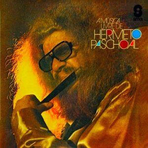 hermeto-pascoal-musica