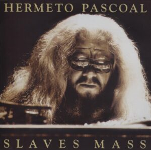 hermeto-pascoal-slaves